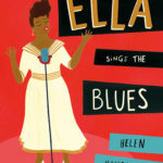 Retro kids: Ella Queen of Jazz by Helen Hancocks