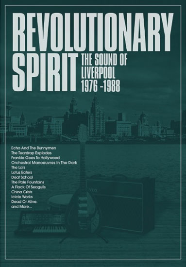 Revolutionary Spirit: The Sound Of Liverpool 1976-1988 box set