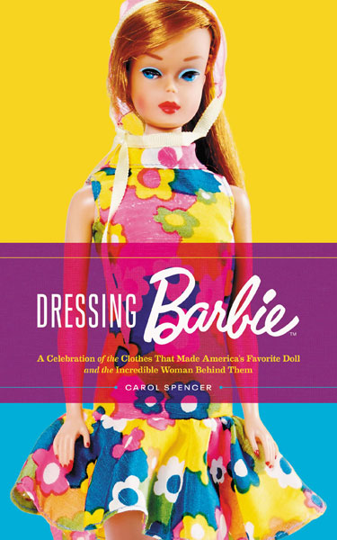 Mini retro style: Dressing Barbie by Carol Spencer