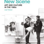 London's New Scene - Art and Culture in the 1960s