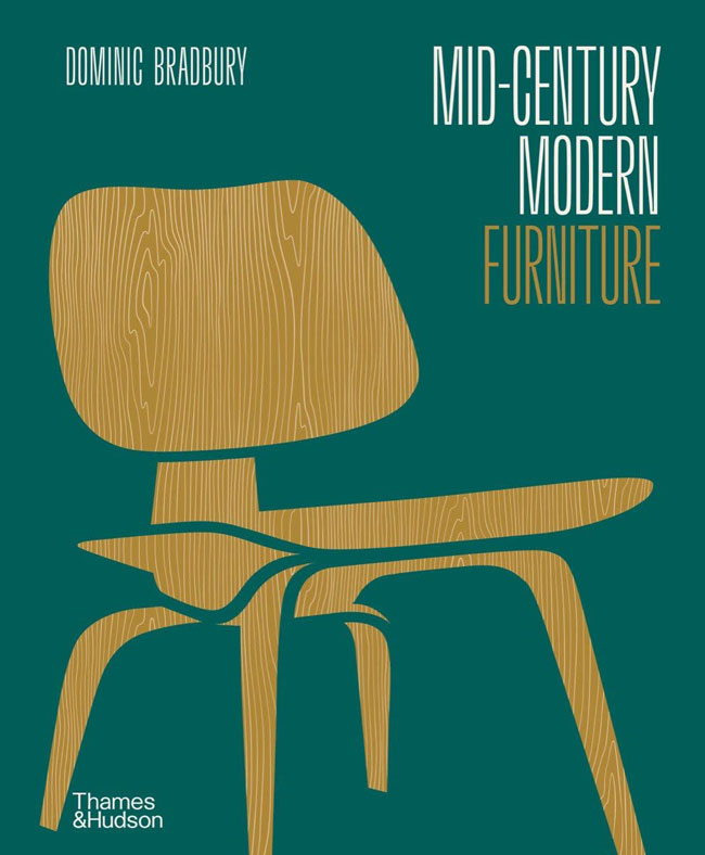 Mid-Century Modern Furniture book by Dominic Bradbury