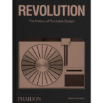 Revolution, The History of Turntable Design book