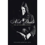 Coming soon: Nick Drake - The Authorised Biography
